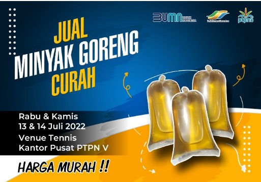 Besok dan Kamis, PTPN V Distribusikan 28 Ton Minyak Goreng Curah Murah di Pekanbaru